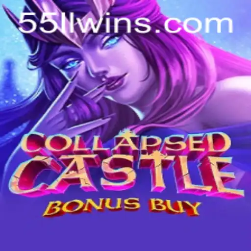 Exploring the Thrills of CollapsedCastleBonusBuy with 55LL