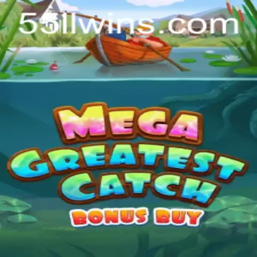 MegaGreatestCatchBonusBuy: Unveiling the Latest Gaming Sensation